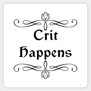 Crit Happens. Sticker